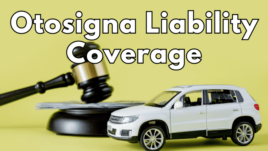 Otosigna Liability Coverage
